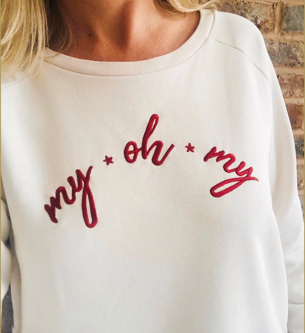 Vintage White My Oh My Sweatshirt (red embroidery). MADE TO ORDER