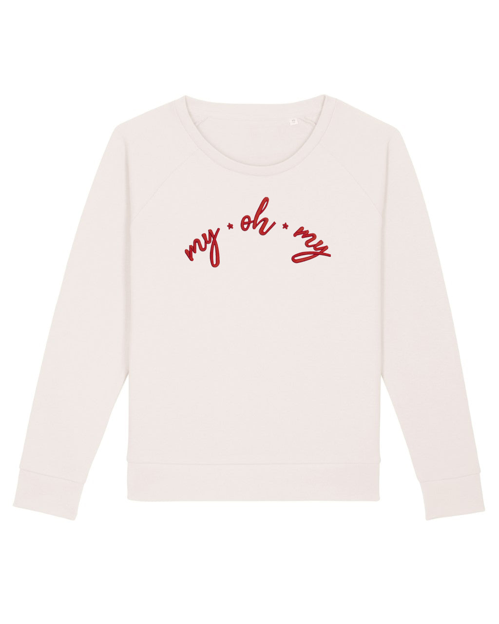 Vintage White My Oh My Sweatshirt (red embroidery). MADE TO ORDER